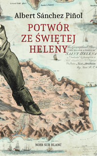 Potwór ze Świętej Heleny - Albert Sánchez Piñol - ebook