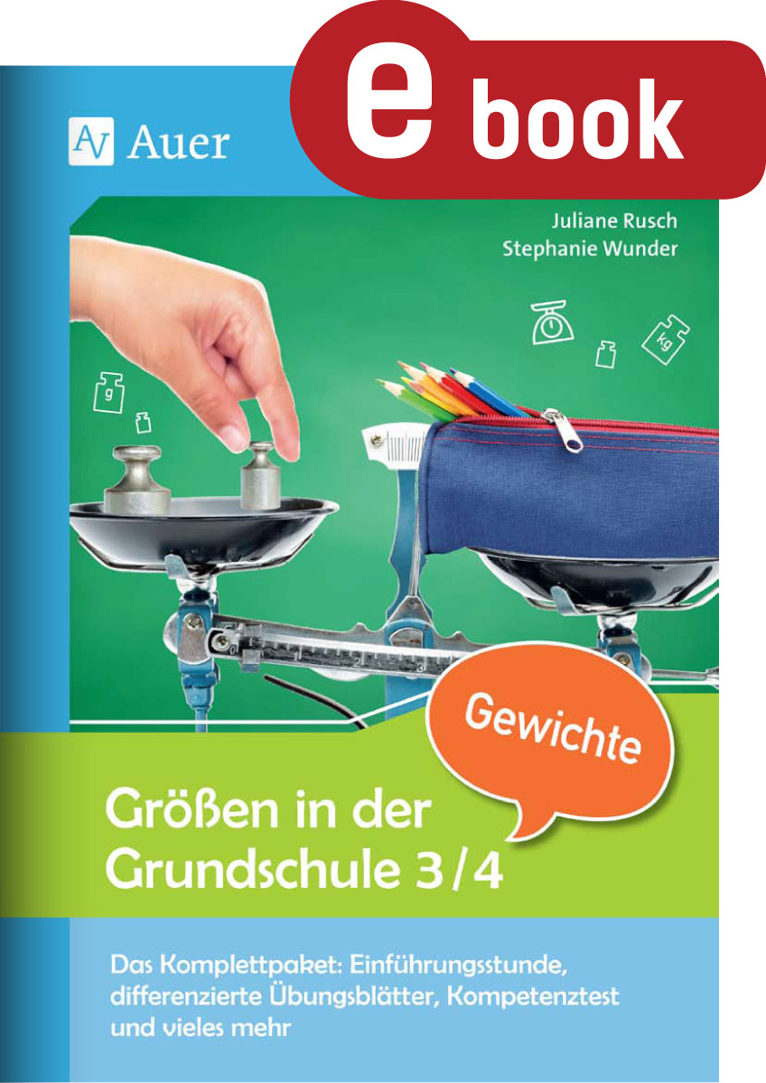 Größen in der Grundschule: Gewichte 3/4 - Juliane Rusch - ebook
