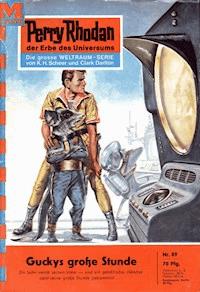 Perry Rhodan 89: Guckys große Stunde - Kurt Brand - ebook