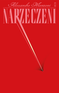 Narzeczeni - Alessandro Manzoni - ebook + książka
