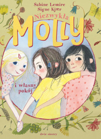 Niezwykła Molly. Niezwykła Molly i własny pokój - Lemire Sabine - ebook
