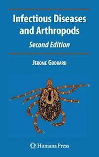 Infectious Diseases and Arthropods - Jerome Goddard - ebook