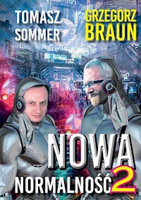 Nowa normalność 2 - Grzegorz Braun, Sommer Tomasz - książka
