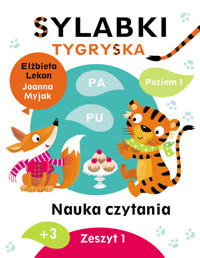 Sylabki Tygryska. Nauka czytania Poziom 1. Zeszyt 1 - Lekan Elżbieta - książka