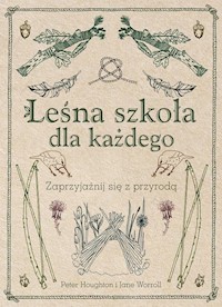 Leśna szkoła dla każdego - Houghton Peter, Warroll Jane - książka