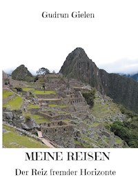 Meine Reisen - Gudrun Gielen - ebook