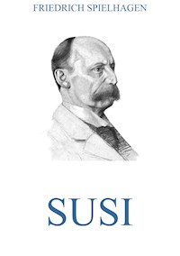 Susi - Friedrich Spielhagen - ebook