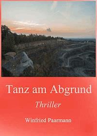 Tanz am Abgrund - Winfried Paarmann - ebook