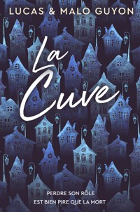 La Cuve - Lucas Guyon - ebook