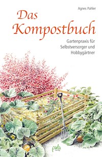 Das Kompostbuch - Agnes Pahler - ebook