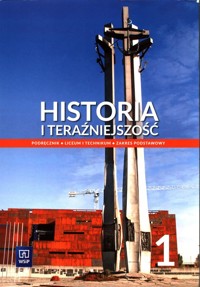 Historia i teraźniejszość 1 Materiał edukacyjny Zakres podstawowy - Modzelewska-Rysak Izabela, Rysak Leszek, Wolczyński Karol, Cisek Adam - książka