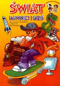 Świat dawniej i dziś -  - książka