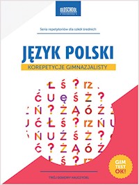 Język polski Korepetycje gimnazjalisty - Małgorzata Białek - książka