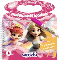 Wróżki Zadanka & malowanki wodne - Wioleta Żyłowska - książka