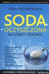 Soda oczyszczona na straży zdrowia - Nieumywakin Iwan - książka