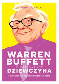 Warren Buffett inwestuje jak dziewczyna - Lofton LouAnn - książka