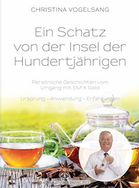Ein Schatz von der Insel der Hundertjährigen - Christina Vogelsang - ebook