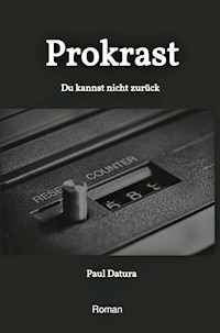 Prokrast - Paul Datura - ebook