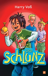 Der Schlunz - Harry Voß - ebook