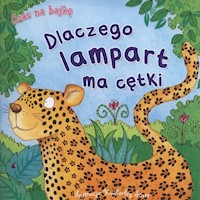 Dlaczego lampart ma cętki -  - książka