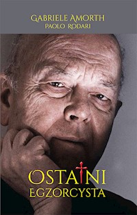 Ostatni egzorcysta - Amorth Gabriele, Rodari Paolo - książka