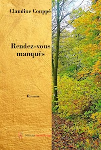 Rendez-vous manqués - Claudine Couppé - ebook