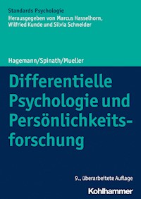 Differentielle Psychologie und Persönlichkeitsforschung - Dirk Hagemann - ebook