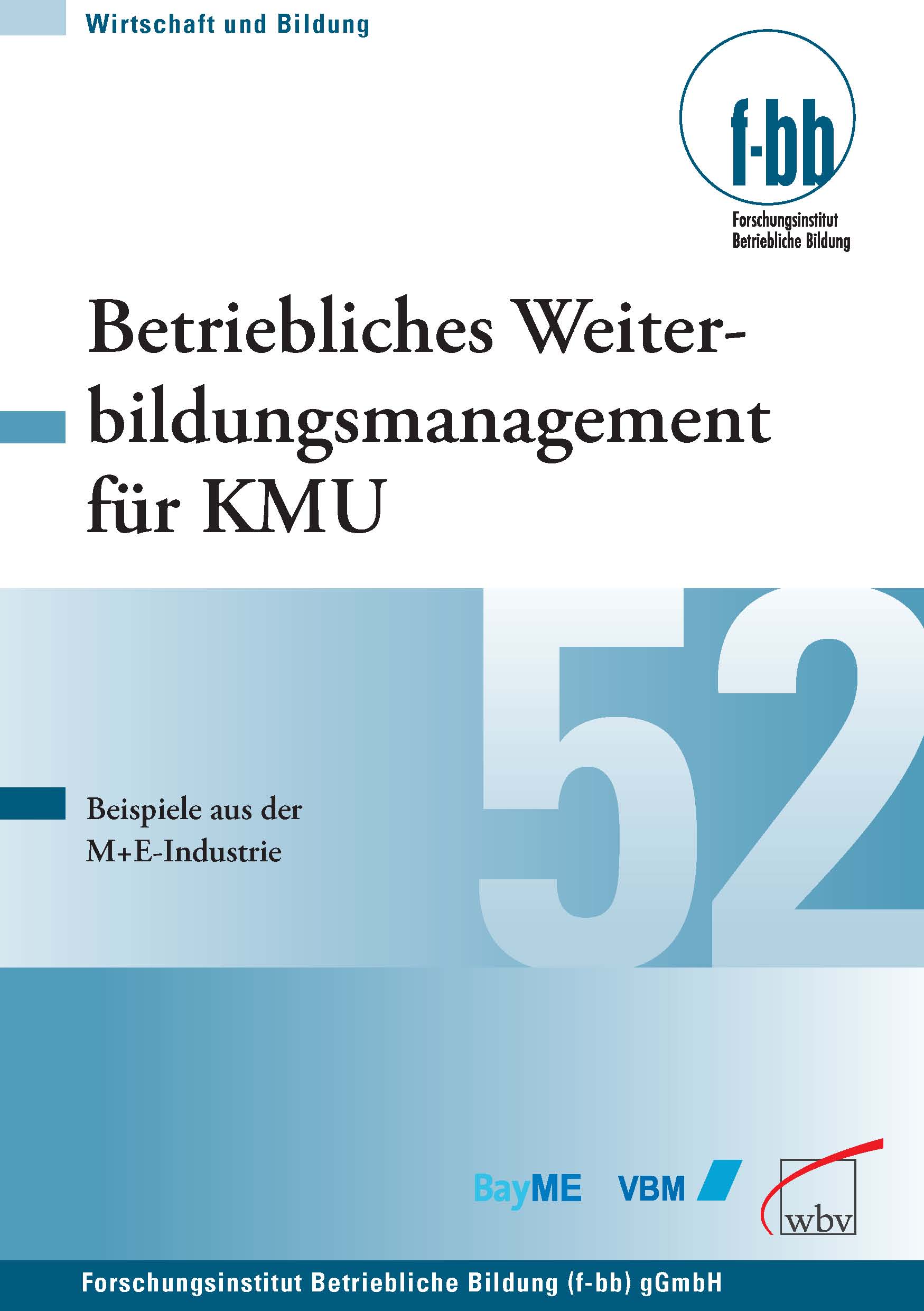 Betriebliches Weiterbildungsmanagement für KMU