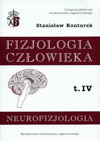 Fizjologia człowieka Tom 4 Neurofizjologia - Konturek Stanisław - książka