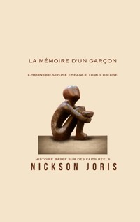 La mémoire d'un garçon - Nickson Joris - ebook