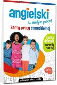 Angielski w małym palcu. Karty pracy samodzielnej - zbiorowa praca - książka