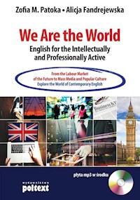 We Are the World English for the Intellectually and Professionally Active - Patoka Zofia M., Fandrejewska Alicja - książka