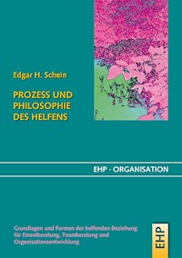 Prozess und Philosophie des Helfens - Edgar H. Schein - ebook