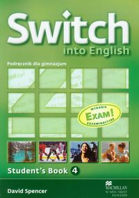 Switch into English 4 Student's Book + CD Egzamin gimnazjalny 2012 - Spencer David - książka