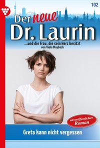 Greta kann nicht vergessen - Viola Maybach - ebook
