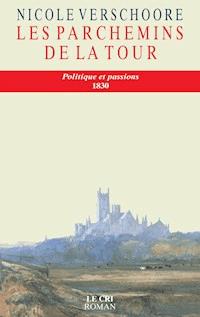 Les Parchemins de la tour - Nicole Verschoore - ebook