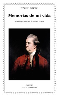 Memorias de mi vida - Edward Gibbon - ebook