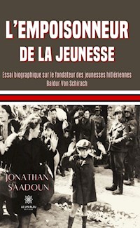L’empoisonneur de la jeunesse - Jonathan Saadoun - ebook