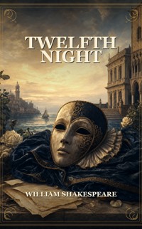 Twelfth Night - William Shakespeare - ebook