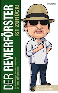 Der Revierförster ist zurück - Volker Skor - ebook