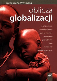 Oblicza globalizacji - Wosińska Wilhelmina - ebook + książka