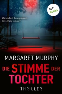 Die Stimme der Tochter - Margaret Murphy - ebook