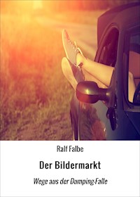 Der Bildermarkt - Ralf Falbe - ebook