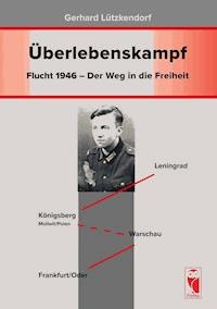 Überlebenskampf - Gerhard Lützkendorf - ebook