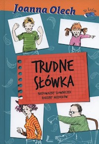 Trudne słówka - Joanna Olech - książka