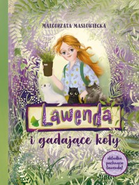Lawenda i gadające koty - Małgorzata Masłowiecka - audiobook + książka