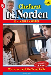 Wenn nur noch Hoffnung bleibt - Marietta Brem - ebook