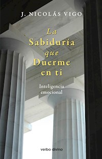 La sabiduría que duerme en ti - Juan N. Vigo - ebook