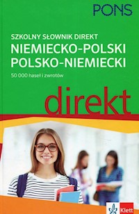 PONS Szkolny słownik niemiecko-polski polsko-niemiecki direkt - Czerska Urszula, Heibe Ulrich, Śmidowicz Luiza - książka