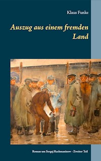 Auszug aus einem fremden Land - Klaus Funke - ebook
